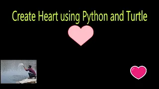 Create a heart  using Python and Turtle ||  Easy way to create a heart