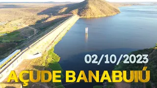 AÇUDE BANABUIÚ DADOS ATUALIZADOS HOJE 02/10/2023 CEARÁ