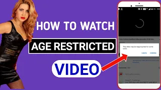 How to watch age restricted video on youtube | youtube par age restricted video kaise dekhen