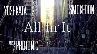 Yoshkata Ft. Smoka Don - All In It