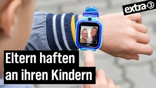 Smartwatches für Kinder: Elektronische Fußfessel fürs Handgelenk (mit Maike Kühl) | extra 3 | NDR