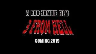 3 From Hell (2018) Official Teaser Trailer