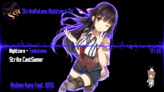 Nightcore   Tookutemo「Nishino Kana feat  WISE」