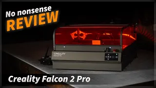 No Nonsense REVIEW of the CREALITY FALCON2 PRO - 22W for Leather - Wood - Plastic