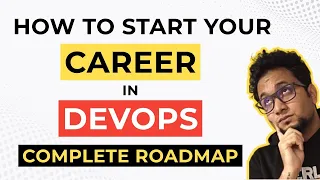 How to Start a Career in DevOps | DevOps Engineer Roadmap 2022 | LetsTalkDevOps