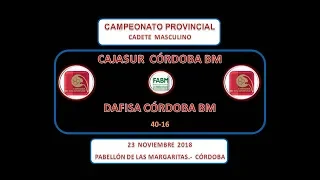 CAJASUR CÓRDOBA BM vs  DAFISA CÓRDOBA BM CADETE MASCULINO 23-11-18.