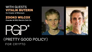 Vitalik Buterin, Co-Creator of Ethereum, and Zooko Wilcox, Founder and CEO, Electric Coin Co.