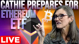 Cathie Wood Prepares For Ethereum ETF🔥 Bitcoin Inflation Data Pump Tomorrow?📈