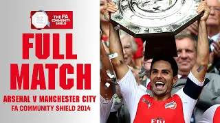 FULL MATCH | Arsenal v Manchester City FA Community Shield 2014