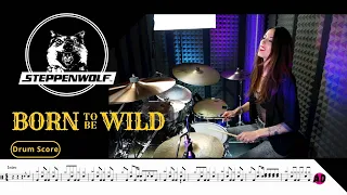 Born To Be Wild - Steppenwolf - Drum Cover (Drum Score)