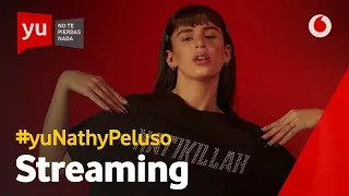 🔴 Streaming 'yu, no te pierdas nada' (15/01/2021) #yuNathyPeluso