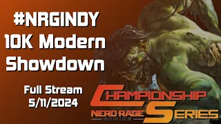 NRG Series 10K Modern Showdown -  Full Stream
