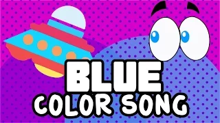 Blue | Color Song |  Colores en Inglés | Azul | Songs for children | Nursery rhymes