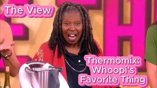 Thermomix - Whoopi Goldberg's Favorite Thing at The View on ABC