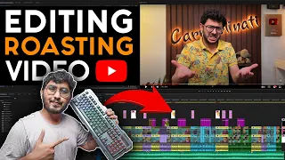 How To EDIT ROASTING videos like CARRYMINATI, THUGESH | Full EDITING Tutorial in Hindi