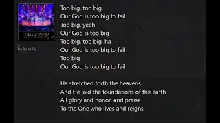 Too Big to Fail (with Lyrics) Petra/Back to the Rock Live