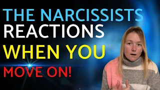 How Narcissists React When You Move On: Narcissistic Behaviour.