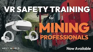 VR Safety Training for Mining and Metals