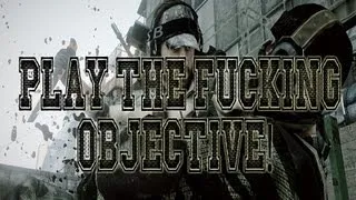 Battlefield 3: Play the fucking objective!