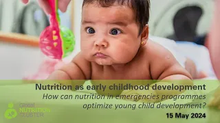 Nutrition as early childhood development