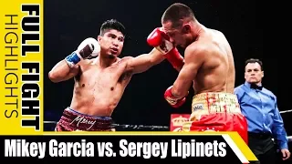 SALINSING: Garcia vs. Lipinets FULL FIGHT highlights