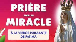 🙏 PRIERE pour un MIRACLE de la VIERGE MARIE 🙏 VIERGE PUISSANTE