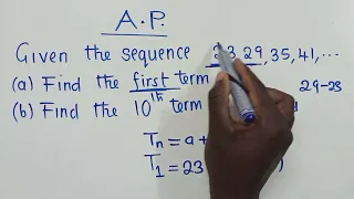 Arithmetic Progression (AP), find the 1st, 10th and nth term.