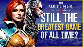 The Witcher 3 Wild Hunt: The GREATEST GAME Of All Time?