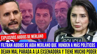 🚨FILTRAN AUDIO DE AIDA MERLANO QUE LA DEJA MAL PARADA.TENDRIA MÁS SECRETOS Y HUNDIRÁ MAS POLÍTICOS