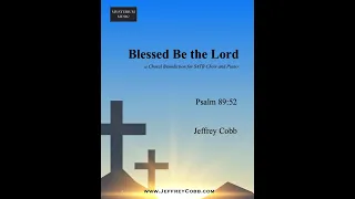 Blessed Be the Lord (SATB) - Jeffrey Cobb (MIDI recording)