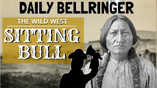 Sitting Bull | Daily Bellringer