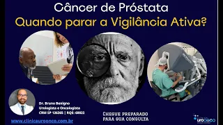 58 Anos | Caso Clínico: De Vigilância Ativa à Prostatectomia Robótica no Câncer de Próstata