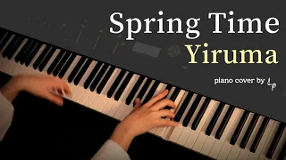 봄날이 슬프다면... | 이루마 Yiruma - Spring Time