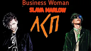 SLAVA MARLOW, ЛСП - BUSINESS WOMAN prod. BRusCame