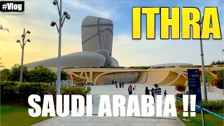 Ithra | The King Abdulaziz Center for World Culture | Dahran | Saudi Arabia