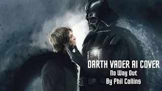 Darth Vader Sings No Way Out