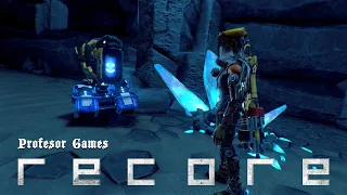 RECORE ➤ ЗАПРЕТНАЯ ЗОНА ➤ Прохождение #04