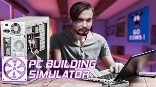 PC Building Simulator ● Прохождение #1 ● "Как Это Работать ?"