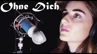 Rammstein - Ohne Dich | Cover by Aries #IdonotknowGerman [SUBTÍTULOS]