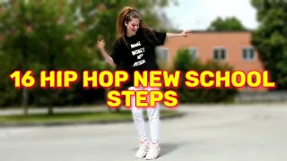 16 HIP HOP NEW SCHOOL STEPS