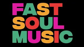 Fast Soul Music Podcast Episode: 32