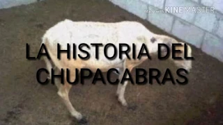 La aterradora historia del chupacabras!!!!!