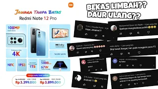 RP 3,4 JUTA BEKAS LIMBAH ATAU DAUR ULANG?? REDMI NOTE 12 PRO