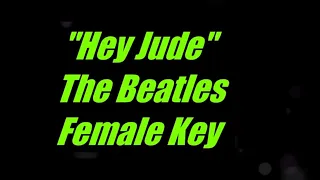 Hey Jude by The Beatles Female Key Karaoke