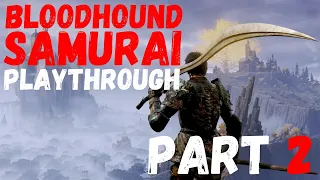 Elden Ring Bloodhound Fang Build Samurai Playthrough Part 2 | Weeping Peninsula | No commentary