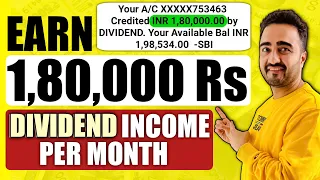 Earning 1,80,000 Rs per month in dividend|Top Dividend stocks| Building Wealth and Passive Income