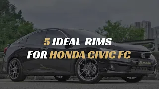 5 IDEAL Rims For Honda CIVIC FC