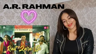 ATRANGI RE- RAIT ZARA SI- @A.R. Rahman- AKSHAY- DANUSH- SARA- ARIJIT- SHASHA- MOROCCAN REACTION