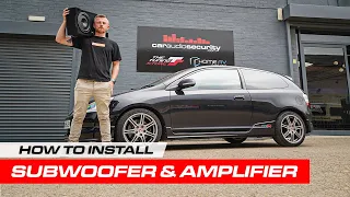 Installing an Amplifier & Subwoofer into your car - Honda Civic EP3 | Car Audio & Security