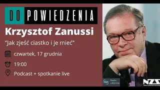 Dopowiedzenia - wywiad z Krzysztofem Zanussim